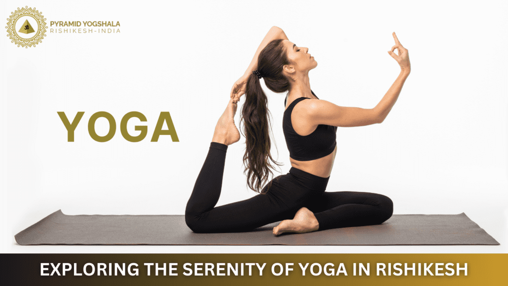Best Yoga in Rishikesh