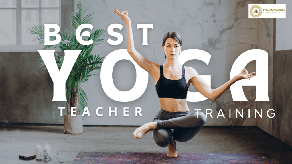 Yoga Teacher Training in Rishikesh