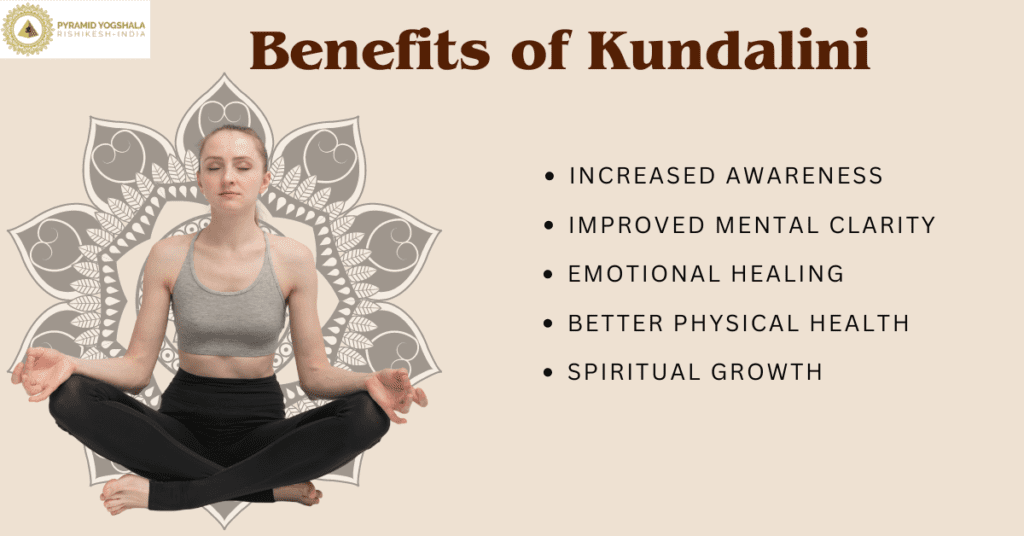 Benefits of Kundalini