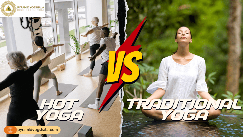 Hot Yoga vs Traditional Yoga: Which Path Fits Your Wellness Journey?