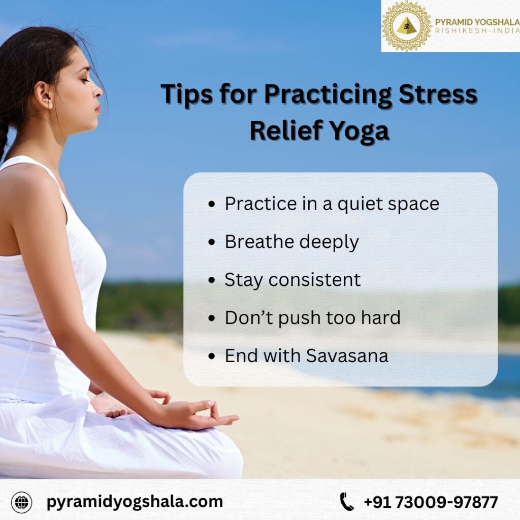 Tips for Practicing Stress Relief Yoga