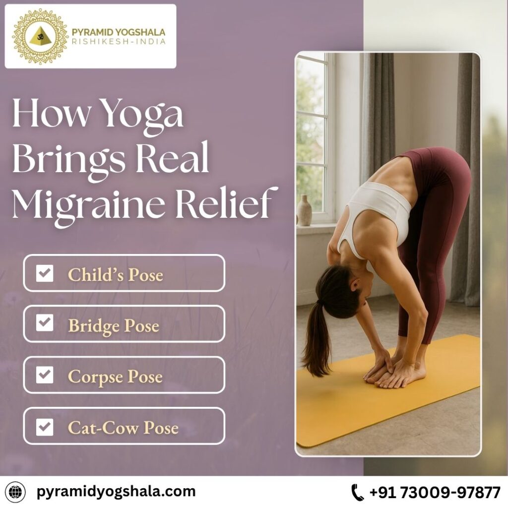 How Yoga Brings Real Migraine Relief