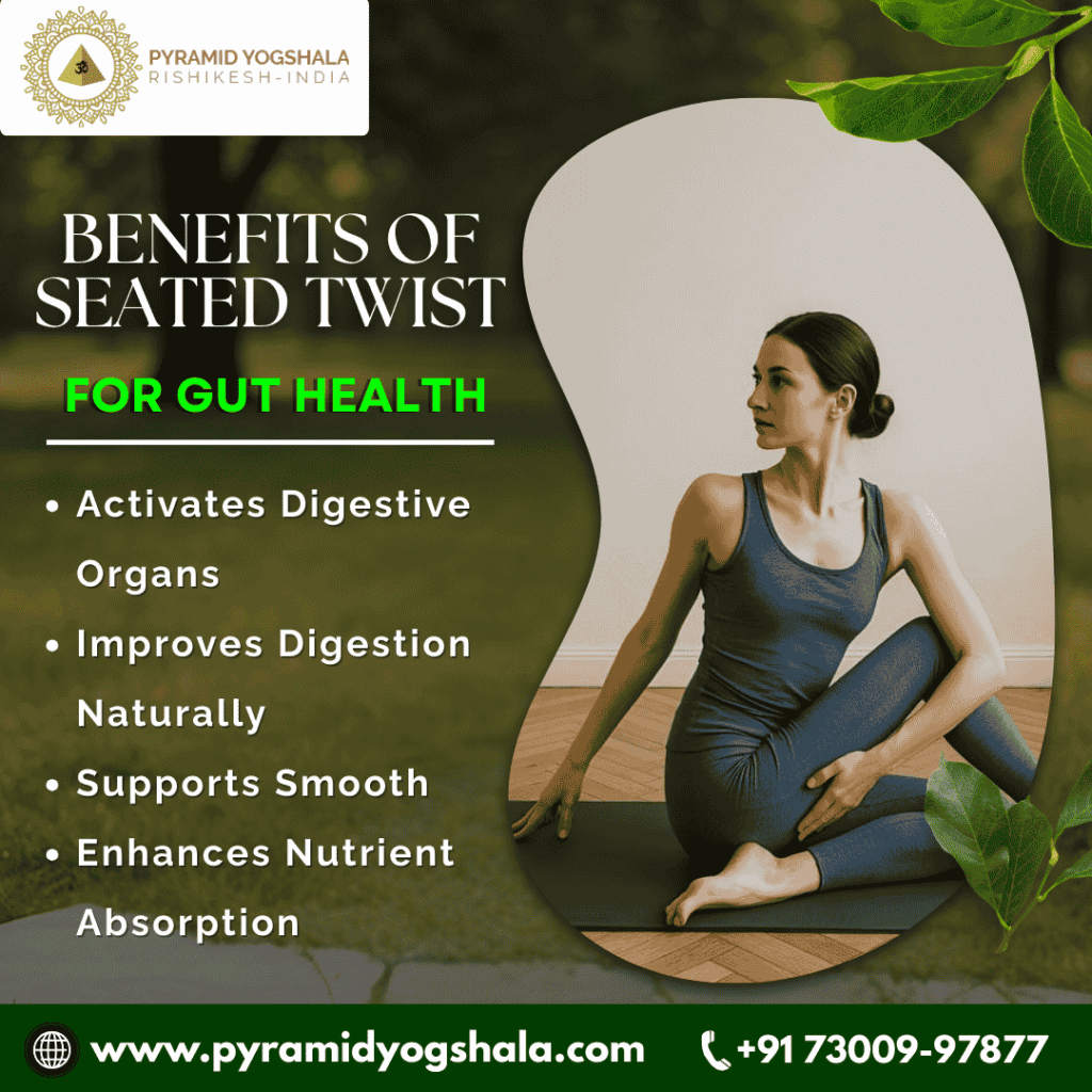 Benefits of Seated Twist for Gut Health
