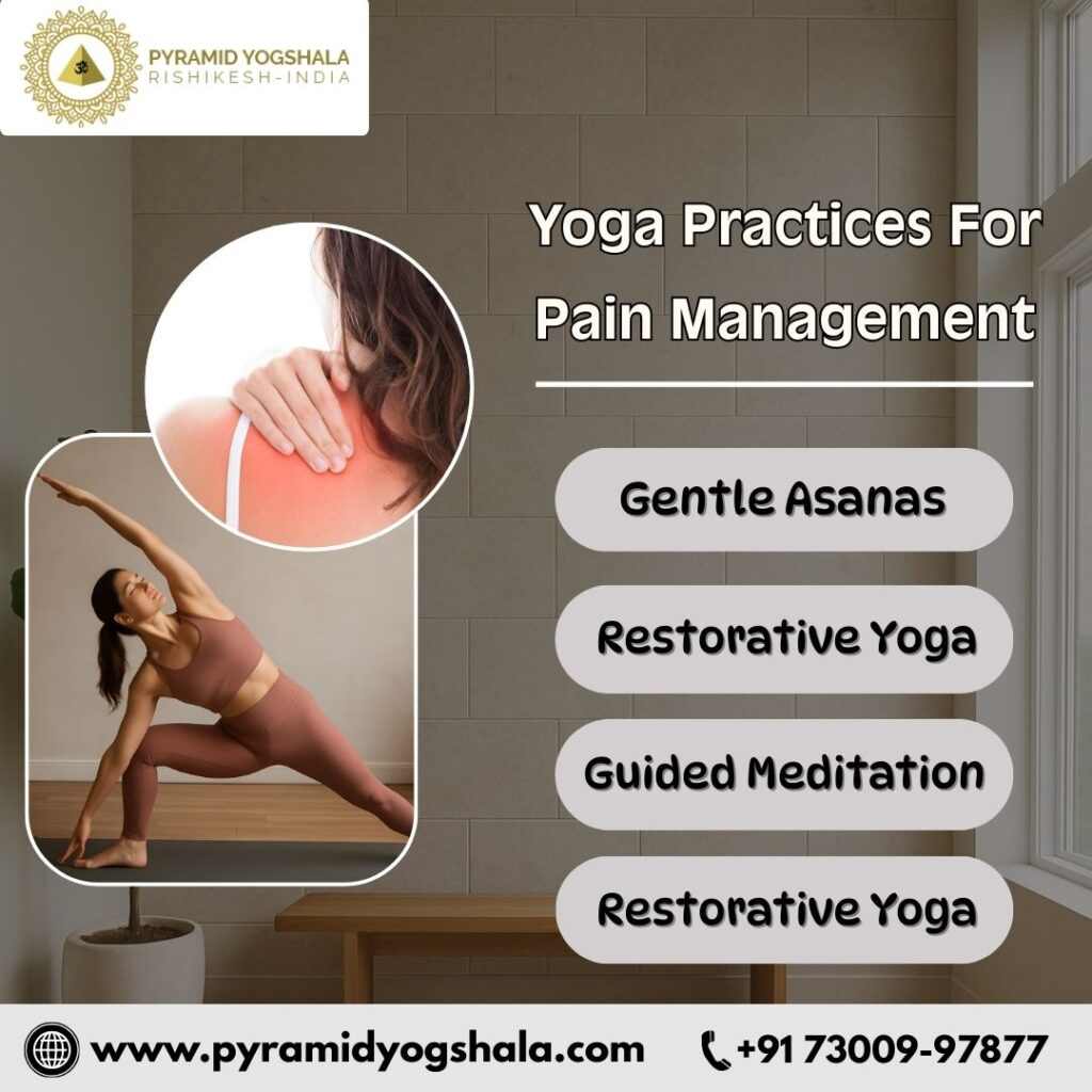 Yoga Practices For Pain Management